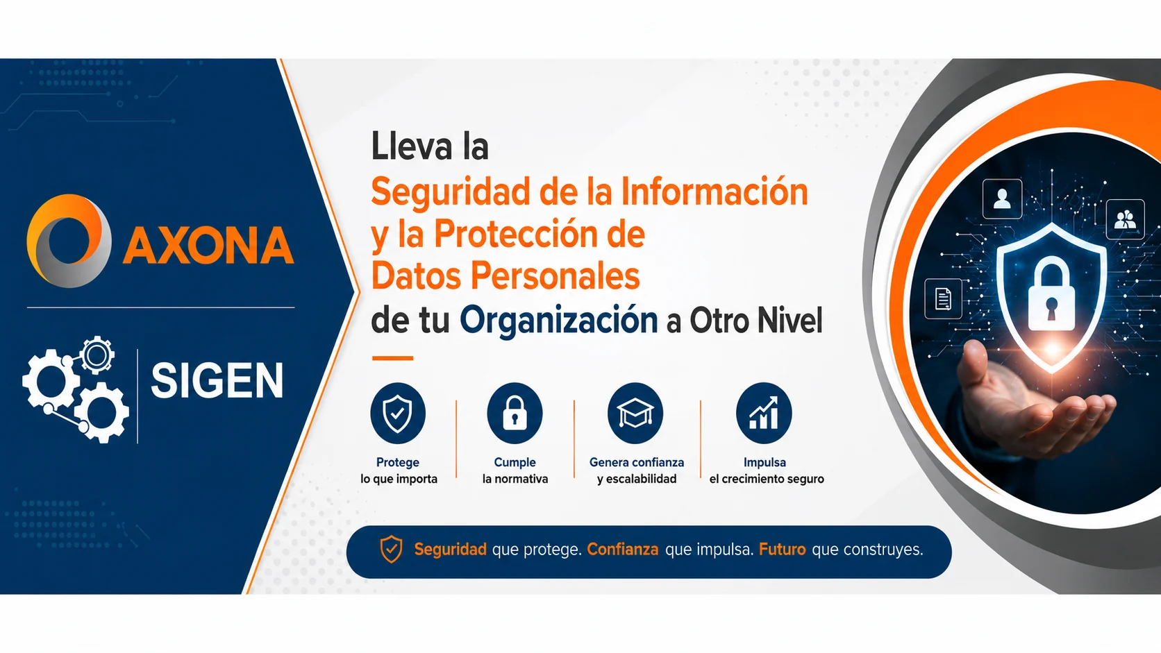 Banner del foro de AXONA y SIGEN sobre seguridad de la información y protección de datos personales